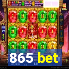 865 bet